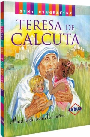 38805-TERESA DE CALCUTA / MINI BIOGRAFIAS