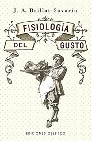 38015-FISIOLOGIA DEL GUSTO (NUEVA EDICION)