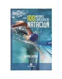 7705-100 MEJORES EJERCICIOS DE NATACION