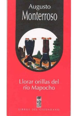 22530-LLORAR ORILLAS DEL RIO MAPOCHO