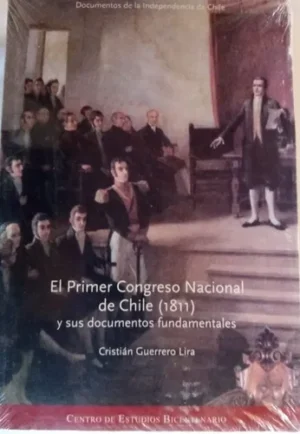 39103-PRIMER CONGRESO NACIONAL DE CHILE 1811, EL