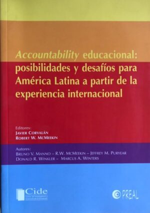 40400-ACCOUNTABILITY EDUCACIONAL POSIBILIDADES Y DESAFIOS PARA AMERICA LATINA A PARTIR DE LA EXPERIENCIA INTERNACIONAL