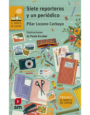 30891-SIETE REPORTEROS Y UN PERIODICO