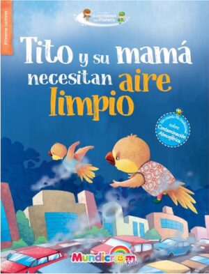 34393-TITO Y SU MAMA NECESITAN AIRE LIMPIO