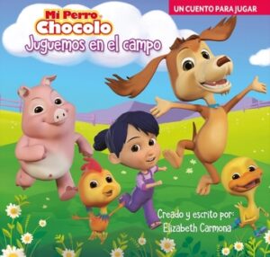 33059-MI PERRO CHOCOLO : JUGUEMOS EN EL CAMPO
