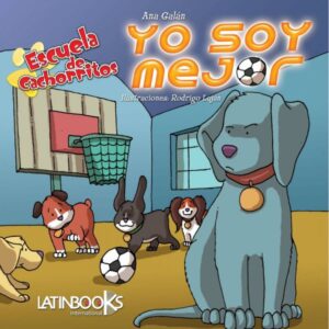39827-ESCUELA DE CACHORRITOS / YO SOY MEJOR