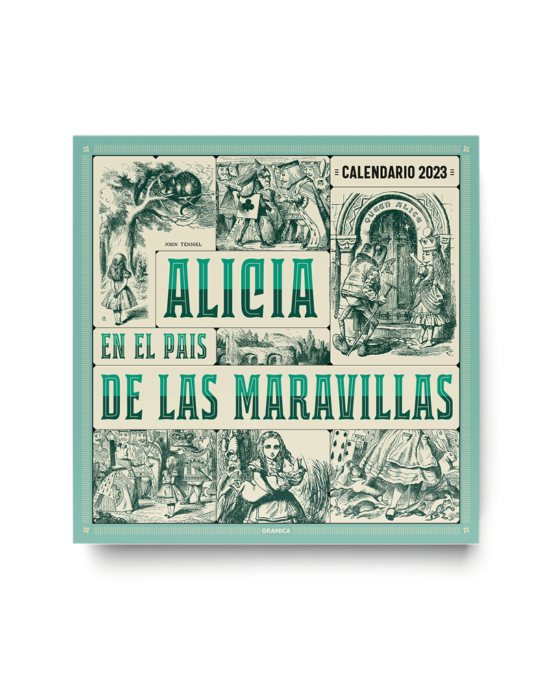 40171-CALENDARIO 2023 : ALICIA EN EL PAIS DE LAS MARAVILLAS