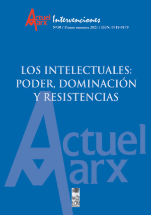 41051-ACTUEL MARX N. 30: LOS INTELECTUALES: PODER, DOMINACION Y RESISTENCIA