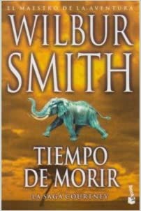 41568-TIEMPO DE MORIR / SAGA COURTNEY