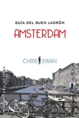 41620-GUIA DEL BUEN LADRON AMSTERDAM