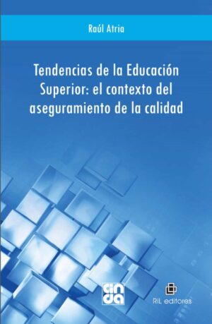 41803-TENDENCIAS DE LA EDUCACION SUPERIOR EL CONTEXTO DEL ASEGURAMIENTO DE LA CALIDAD