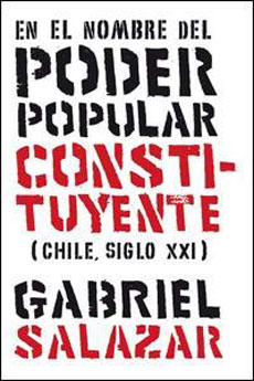 13252-EN EL NOMBRE DEL PODER POPULAR CONSTITUYENTE (CHILE, SIGLO XXI)