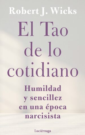 42585-TAO DE LO COTIDIANO, EL