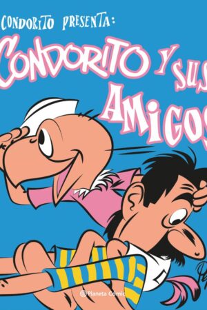 30751-CONDORITO Y SUS AMIGOS