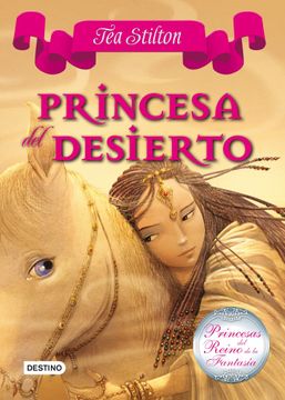 21287-TEA STILTON : PRINCESA DEL DESIERTO