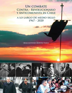 42773-UN COMBATE CONTRA - REVOLUCIONARIO Y ANTICOMUNISTA EN CHILE