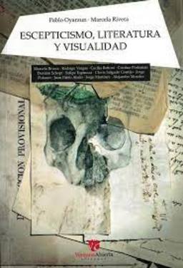 34767-ESCEPTICISMO LITERATURA Y VISUALIDAD