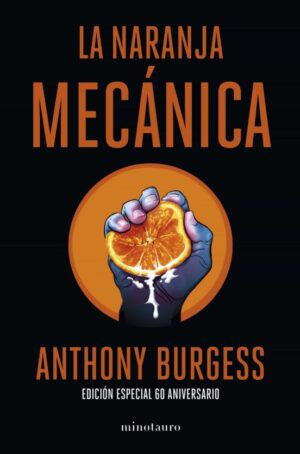 43541-LA NARANJA MECANICA 60 ANIVERSARIO