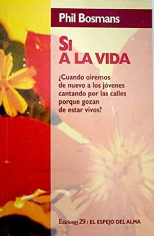 43593-SI A LA VIDA