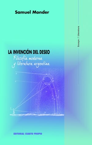 29698-INVENCION DEL DESEO, LA