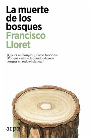 43956-MUERTE DE LOS BOSQUES, LA
