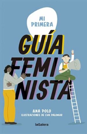 43961-MI PRIMERA GUIA FEMINISTA