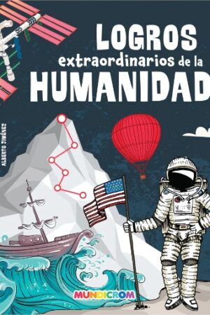 43996-LOGROS EXTRAORDINARIOS DE LA HUMANIDAD