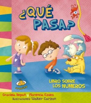 19538-QUE PASA ? / LIBRO SOBRE LOS NUMEROS