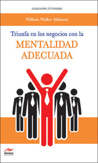 3497-TRIUNFA EN LOS NEGOCIOS CON LA MENTALIDAD ADECUADA