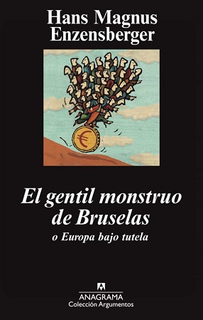 45351-EL GENTIL MONSTRUO DE BRUSELAS O EUROPA