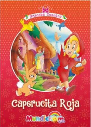 44490-CAPERUCITA ROJA : GRANDES CUENTOS