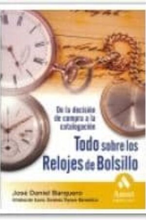 44635-TODO SOBRE LOS RELOJES DE BOLSILLO