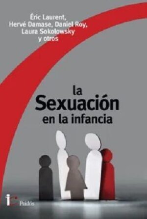 44707-LA SEXUACION EN LA INFANCIA