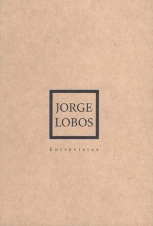 31380-JORGE LOBOS : ENTREVISTAS