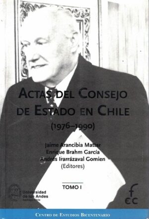 44913-ACTAS DEL CONSEJO DE ESTADO EN CHILE TOMO 1
