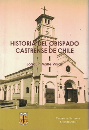 45051-HISTORIA DEL OBISPADO CASTRENSE DE CHILE