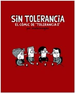 19906-SIN TOLERANCIA: EL COMIC DE TOLERANCIA 0