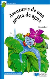 1389-AVENTURAS DE UNA GOTITA DE AGUA