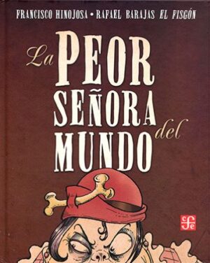 46405-LA PEOR SEÑORA DEL MUNDO