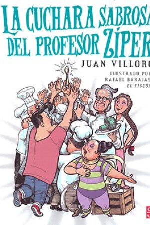 45521-LA CUCHARA SABROSA DEL PROFESOR ZIPER