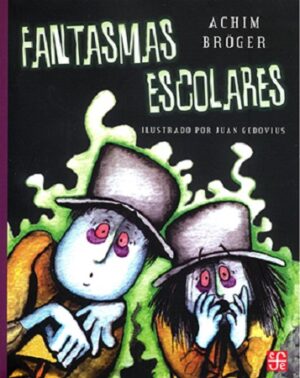 46334-FANTASMAS ESCOLARES