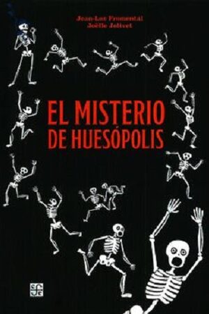 46213-EL MISTERIO DE HUESOPOLIS