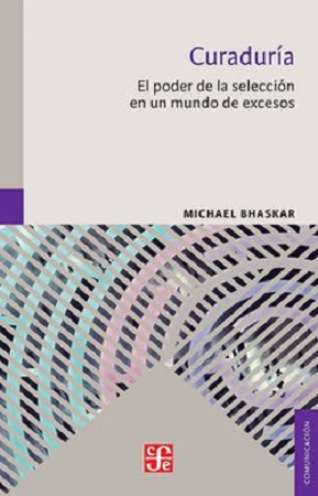 46234-CURADURIA: EL PODER DE LA SELECCION EN UN MUNDO DE EXCESOS