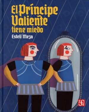46131-EL PRINCIPE VALIENTE TIENE MIEDO
