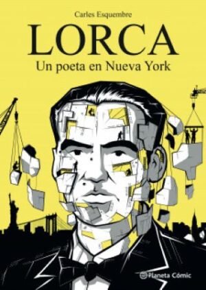 45637-LORCA, UN POETA EN NUEVA YORK