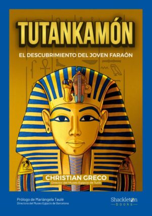 45976-TUTANKAMON: EL DESCUBRIMIENTO DEL JOVEN FARAON
