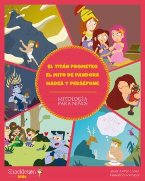 45970-EL TITAN PROMETEO / EL MITO DE PANDORA / HADES Y PERSEFONE