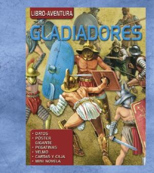 45597-GLADIADORES (LIBRO AVENTURA)