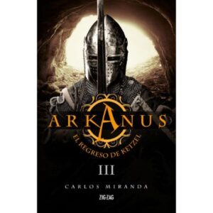 46467-ARKANUS 3: EL REGRESO DE KETZEL