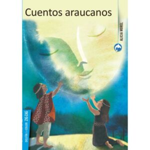 17011-CUENTOS ARAUCANOS